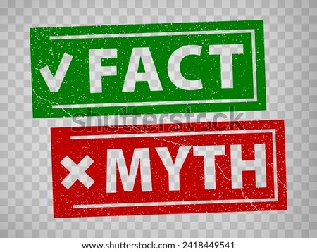 FACT and MYTH grunge rubber rectangular stamp isolated on transparent  background.  True or fiction with check mark and cross.  Green Fact and Red MYTH  stamps.  EPS10.  