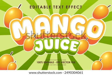 Editable Mango Juice Text Effect. with illustration of Mango. suitable for tropical fruit themed.