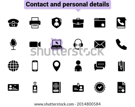 Set of black vector icons, isolated against white background. Flat illustration on a theme contact and personal data. Fill, glyph
