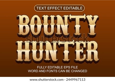 BOUNTY HUNTER 3D TEXT EFFECT EDITABLE VECTOR