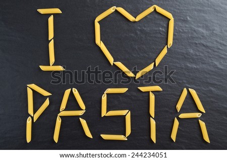 I love pasta sign made of penne pasta