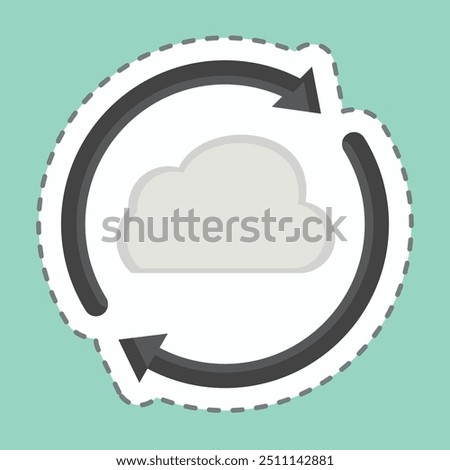 Sticker line cut Cloud Reload. related to Network symbol. simple illustration