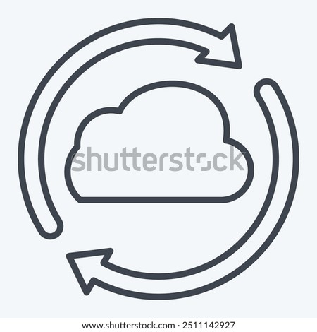 Icon Cloud Reload. related to Network symbol. line style. simple illustration