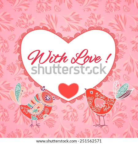 Love romantic card with doodle birds, hearts. Valentine\'s Day, Mother Day holidays