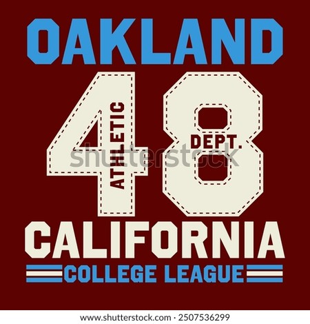 Oakland athletic California 48 college league t-shirt design, you can download vector file.