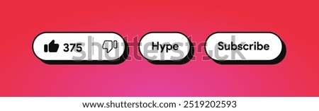 Hype button. You tube promote blog content. Social media call to action. Subscribe channel. CTA to donate for video. Thumb up icon. User interface style components. Vector illustration