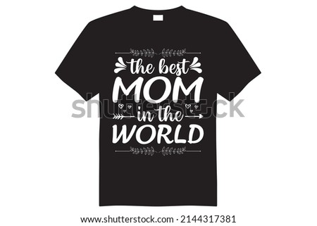 mother's day t-shirt design vector file editable