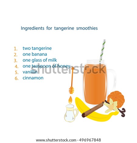 tangerine smoothies recipe ingredients banana peeled tangerine vanilla glass honey isolated white background vector