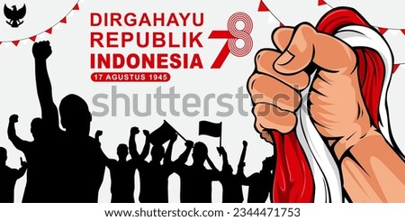 banner greeting Dirgahayu Republik Indonesia ke-78, which means 78th Independence Day of Republic Indonesia