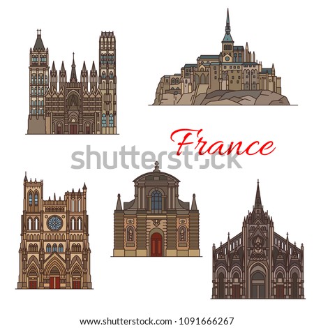 Travel landmark of France linear icon of famous tourist sights. Church of Saint-Maclou, Rouen Cathedral and Island Commune Mont Saint-Michel, Amiens Cathedral and Trinity Abbey Church
