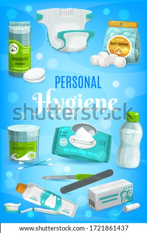 Hygiene items and personal care products, vector bathroom soap, toothpaste and toothbrush. Hygienic toiletries, baby diapers and wet towels, tampons and cotton pads, manicure file and mouthwash