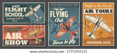 Flight school tours and club posters, aviation air show, professional pilot association, vector. Civil aviation, airplane island flight trips, propeller airplane show vintage retro posters