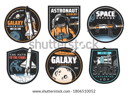 Galaxy research, space explore and astronaut mission icons. Shuttle launch vehicle and orbiter flying in galaxy, satellite or telescope discovering planets and stars, space station module vector badge
