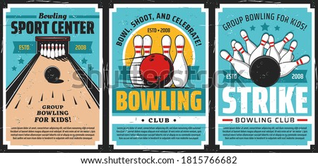 Bowling club posters, ball and pin strike sport tournament game center, vector. Bowling sport recreation and kids leisure activity, alleys and lanes rental, balls and skittle pins in strike
