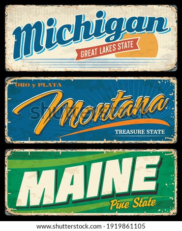 USA states travel and tourism grunge banners with vector American Michigan, Montana and Maine. Vintage signs and postcards of US state nicknames with Great Lake, treasure and pine tree letterings