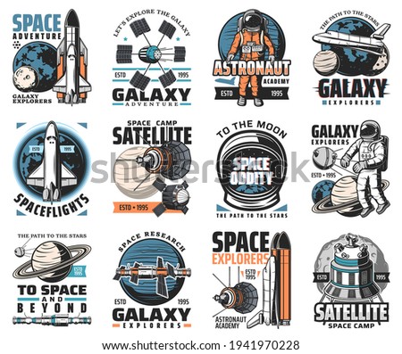 Galaxy exploration vector icons. Astronaut, rocket in outer space, cosmos explore shuttles expedition, research or adventure. Satellite in space, alien planet colonization mission, space labels set