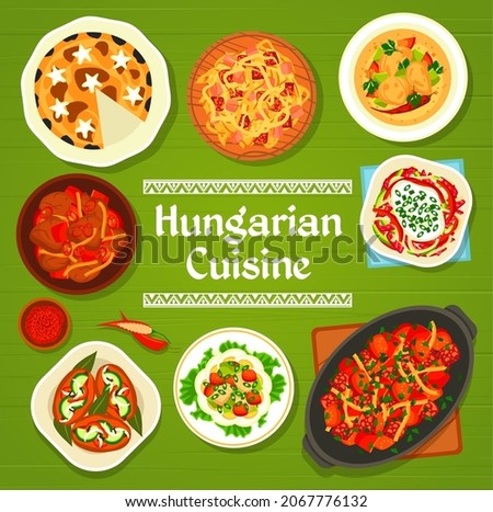 Hungarian cuisine menu cover. Poppy seed cake, Lecso stew with sausages and fish egg salad, beef goulash, salami pepper salad and pickled sausages utopenci, chicken Paprikash, sauerkraut stew Bigos Stock fotó © 
