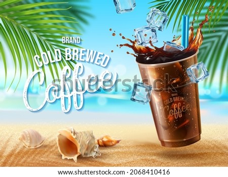 Cold brewed coffee cup with ice cubes, straw and splashes on summer beach sand, vector poster. Iced coffee drink of espresso or cappuccino, cafe bar advertising poster for fresh cold coffee beverage