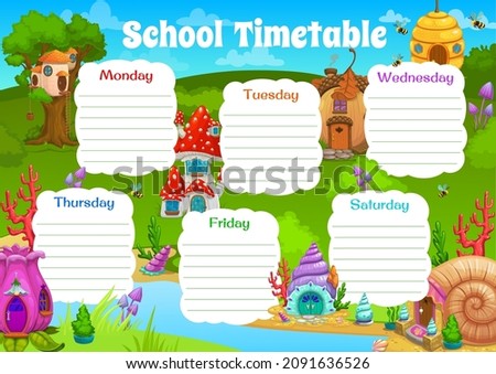 School timetable schedule. Flower and acorn, shell, beehive, mushroom and caramel, nest, stump cartoon houses. Vector kids weekly timetable for lessons, planner frame with fantasy dwellings