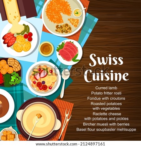 Swiss cuisine menu cover, Switzerland food dishes and meals, vector. Traditional Swiss restaurant cuisine cured lamb, raclette cheese with potatoes and pickles, basel flour soup or basler mehlsuppe