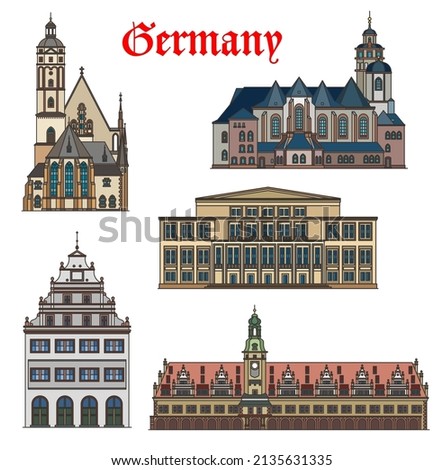 German architecture buildings, Leipzig landmarks vector churches and houses. German travel architecture, Altes Rathaus and Alte Waage, church of St Thomas Thomaskirche and Saint Nicholas Nikolaikirche