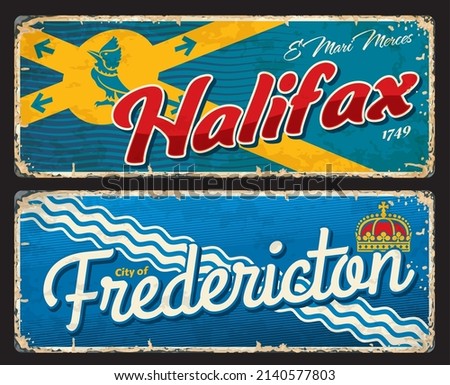 Halifax and Fredericton canadian cities plates and travel stickers, vector tin signs. Canada tourist luggage tags with provinces or regions flags, emblems and Canadian landmarks