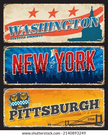 Pittsburgh, New York and Washington american cities plates or travel stickers. United States of America city grunge tin sign, vector plate with metropolis cityscape, capitol and bridge silhouettes