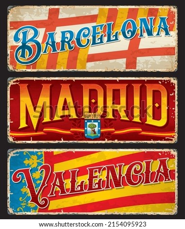 Barcelona, Madrid, Valencia spanish city travel stickers and plates. European vacation journey vector postcard or tin signs, Spain cities banners or stickers with flags, typography and Coat of Arms