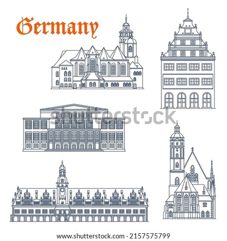 Germany, Leipzig architecture buildings and houses, vector travel landmarks. German Leipzig architecture of St Thomas Church or Thomaskirche, Saint Nicholas Nikolaikirche, Leipzig Opera and Alte Waage