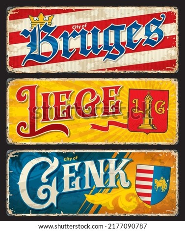 Liege, Bruges, Genk, Belgian city travel stickers and plates, vector luggage tags. Belgium cities tin signs, baggage labels and travel plates with Belgian Flanders region emblems and tourism landmarks
