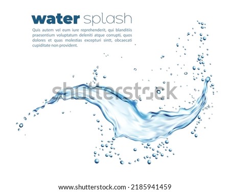 Blue water flow splash with splatters. Translucent liquid jet or clear aqua spill falling droplets. Isolated natural pure water stream bubbles, refreshing soda drink or beverage realistic vector flow