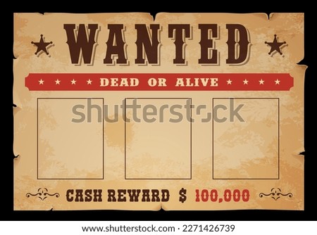 Western wanted banner with reward. Dead or alive vintage banner or Wild West sheriff criminal notice vector template. Old american saloon torn paper wanted poster with bounty offer, photo copy space