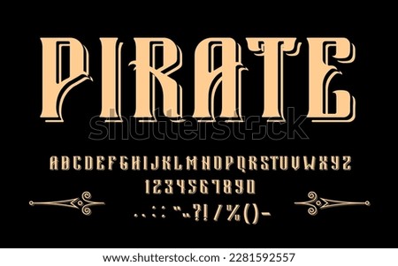 Pirate Medieval font type, corsair typeface and nautical alphabet, vector typography script. Vintage Caribbean pirate typeset, marine captain or corsair sailor book font letters and signs