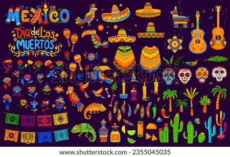 Mexican holiday and festival objects. Sombrero and guitars, maracas and toucans, parrots and feathers, cactus and candles, tex mex food, calavera sugar skulls and palms, papel picado flags and tequila