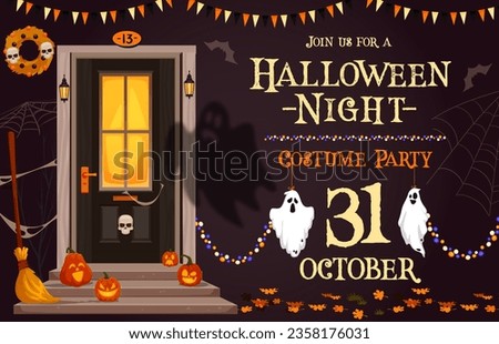 Halloween party flyer, decorated door and porch, garland and ghost, vector spooky holiday. Cartoon haunted house front door with trick or treat accessories, witch broom, pumpkin lanterns, skull wreath