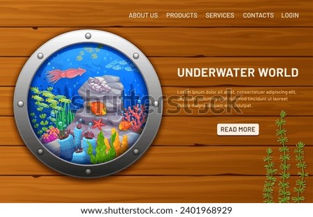 Ship porthole with underwater landscape. Landing page of website vector template with cartoon under water world, tropical ocean fish, squid, seaweed and shell in porthole frame on wood background