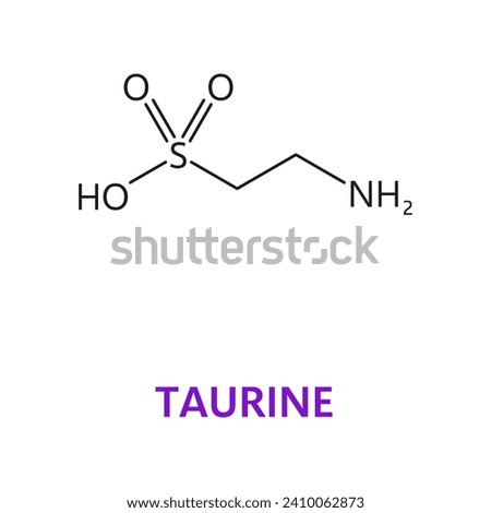 Neurotransmitter, Taurine chemical formula and molecule, vector molecular structure. Taurine or 2-aminoethanesulfonic acid or amino sulfonic neurotransmitter molecular structure for neuroscience