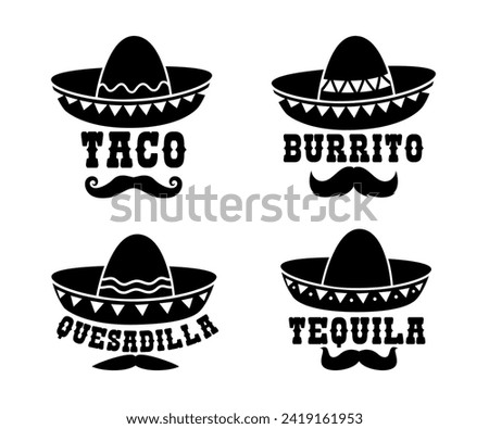 Mexican sombrero with burrito, taco, quesadilla and tequila typography words. Isolated vector black silhouettes of traditional latin headwear with mustaches and creative lettering of tex mex meals