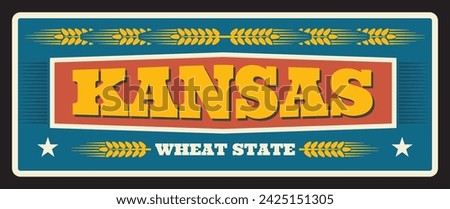 Kansas wheat state metal travel plate , vintage american plaque. Vintage sign for travel destination, retro board with typography and ears of wheat. Topeka capital, Wichita city billboard