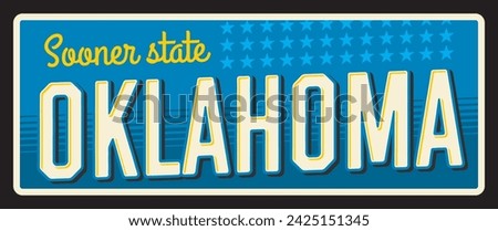 Oklahoma US state retro travel plate, old plaque, vintage vector banner. Sign for travel destination. Retro board, postcard, antique signboard with typography, touristic landmark plaque, sooner state