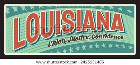USA state of Louisiana vintage travel plate, sign of vector American tourism plaque, tin number. Union, justice and confidence motto sign, symbol of Baton Rouge capital