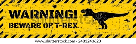 T rex dinosaur warning metal sign board or danger caution, vector banner. Beware of T-rex warning or attention sign with roaring dinosaur lizard in frame of black stripes on yellow grunge background