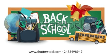 Back to school educational banner with chalkboard and school supplies such as a globe, backpack, scissors, glue, textbooks, a calculator, a magnifying glass, a school bus, and a bell with a red ribbon