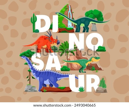 Funny prehistoric dinosaurs and dino characters in Jurassic park or jungle forest, cartoon vector. Prehistoric dinosaur lizards of amygalodon, hypselosaurus, allosaurus and styracosaurus in forest