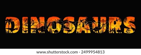 Dinosaurs jungle sunset silhouettes. Vector word dinosaurs filled with dino species against a dusk jungle backdrop with trees, flying pterosaurs and prehistoric flora, in warm orange and yellow huesV