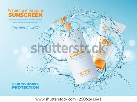 Sunscreen skincare cream with water splash for sunblock cosmetics, vector ad poster template. Sunscreen face cream tube and body lotion bottle mockups with orange caps in realistic water splash wave