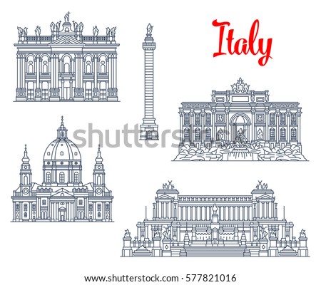 Italy famous sightseeing buildings and landmarks. Vector Trajan Column, Church Gran Madre di Dio in Turin, Archbasilica of San Giovanni or St John Lateran, Trevi fountain and Vittoriano monument