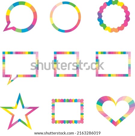 Colorful frame set. Decorative rainbow color border frames collection. Isolated icon include speech bubble; circle; rectangle; square; star; heart. Vector; illustration; EPS10