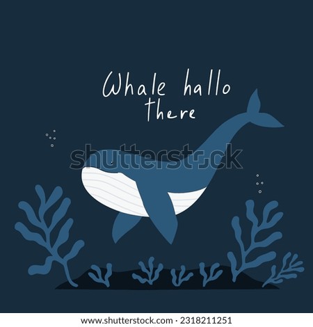 Colorful marine design with whal. Unique t-shirt, cup or bag design, house poster, greeting card illustration. Vector card series.