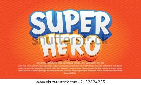 Super hero 3d style text effect 